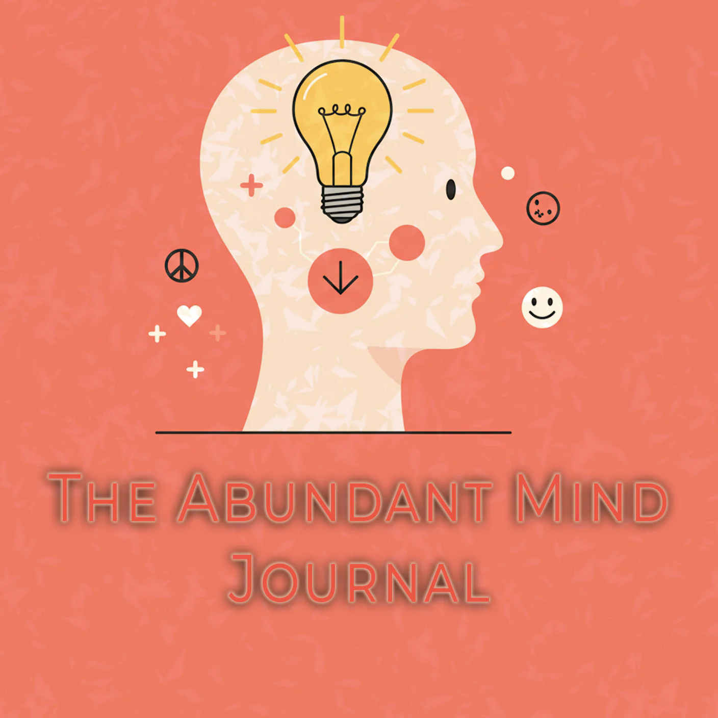 An Abundant Mindset Journal